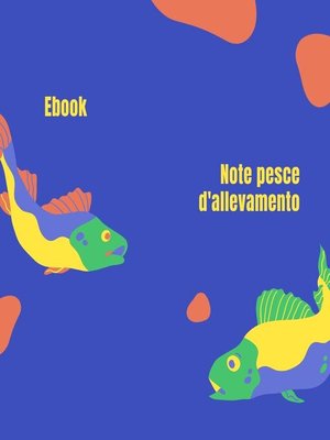cover image of Note pesce d'allevamento